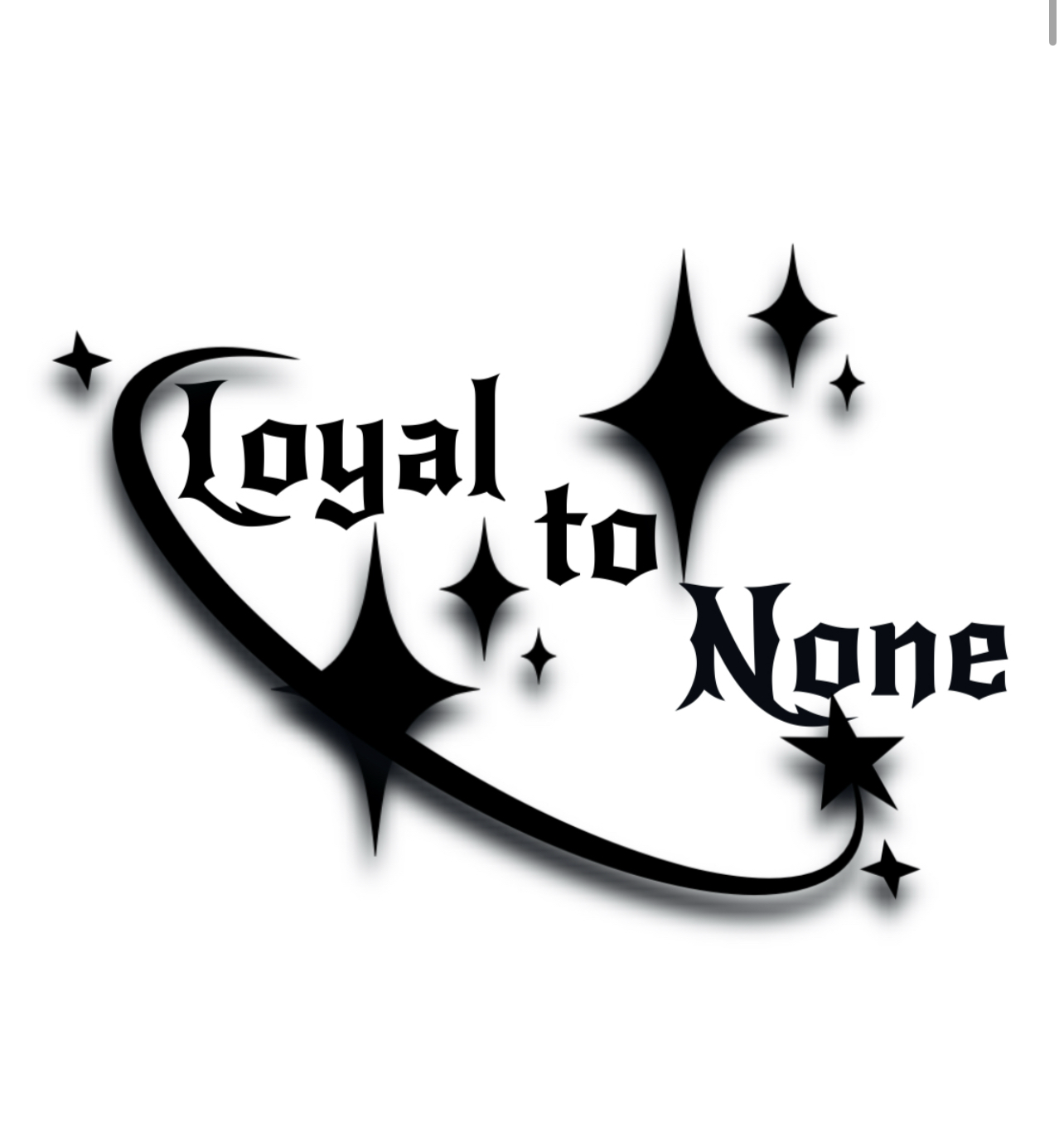 Loyal to None Logo